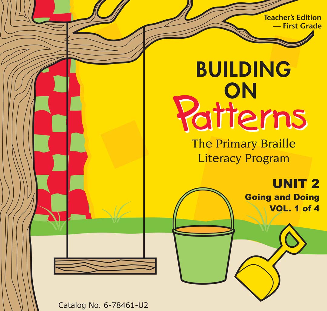 BOP-GR1-U1-Vol-1-4_6-78461-U2_web Cover of Building on Patterns First Grade Teacher's Edition Unit 2 Volume 1